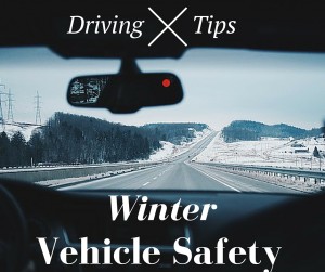 Winter Driving Tips and Vehicle Safety